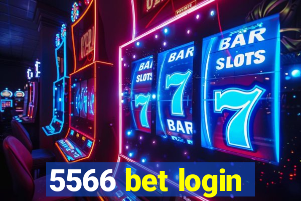 5566 bet login